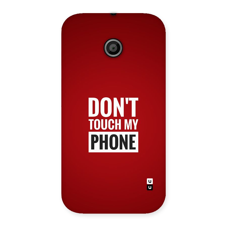 Dare To Touch Back Case for Moto E
