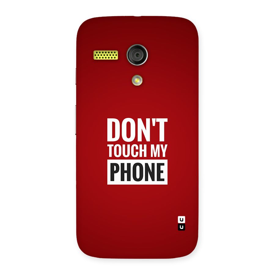 Dare To Touch Back Case for Moto G