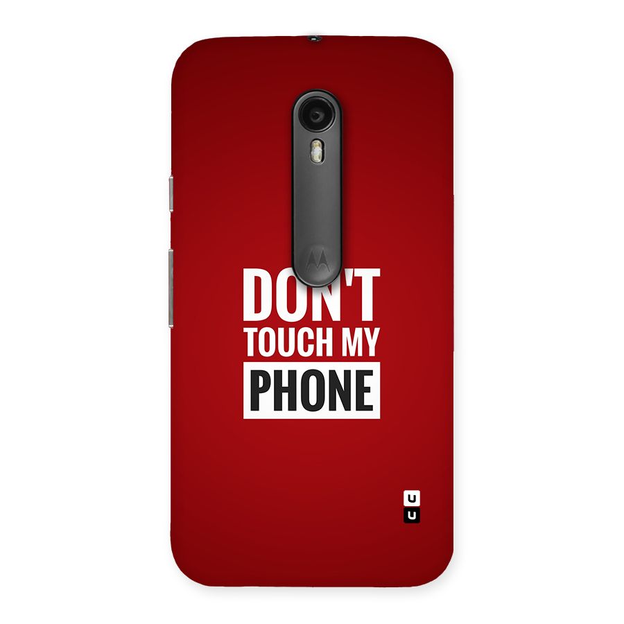 Dare To Touch Back Case for Moto G3