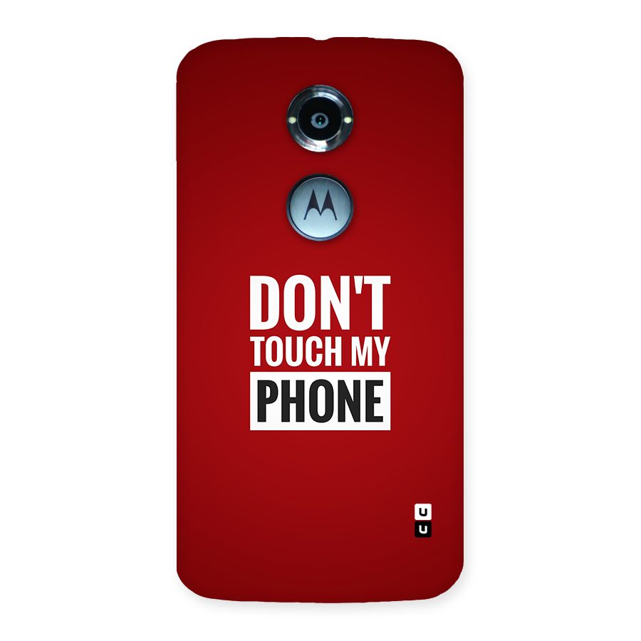 Dare To Touch Back Case for Moto X2