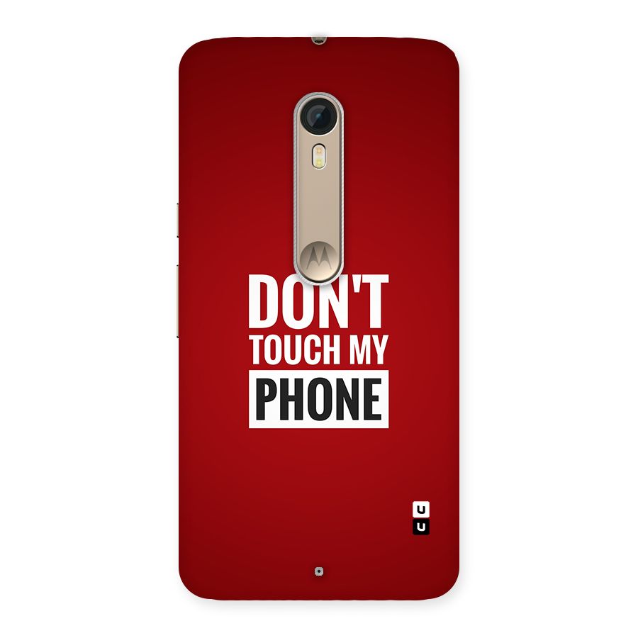 Dare To Touch Back Case for Moto X Style