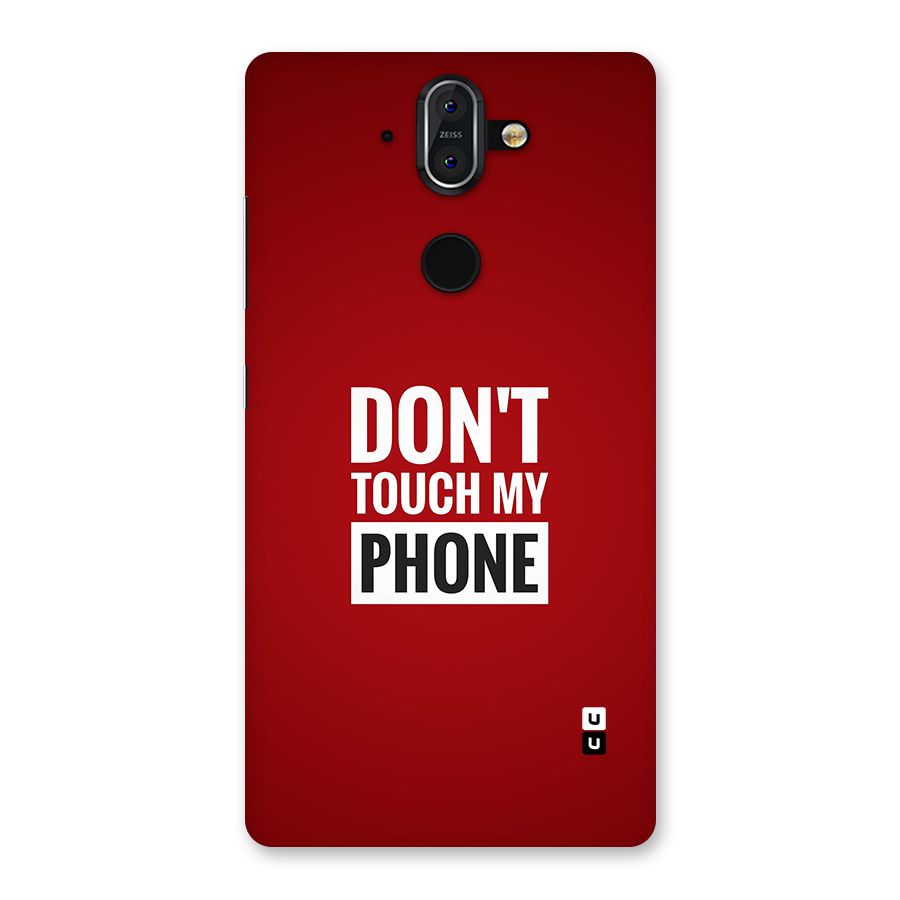 Dare To Touch Back Case for Nokia 8 Sirocco