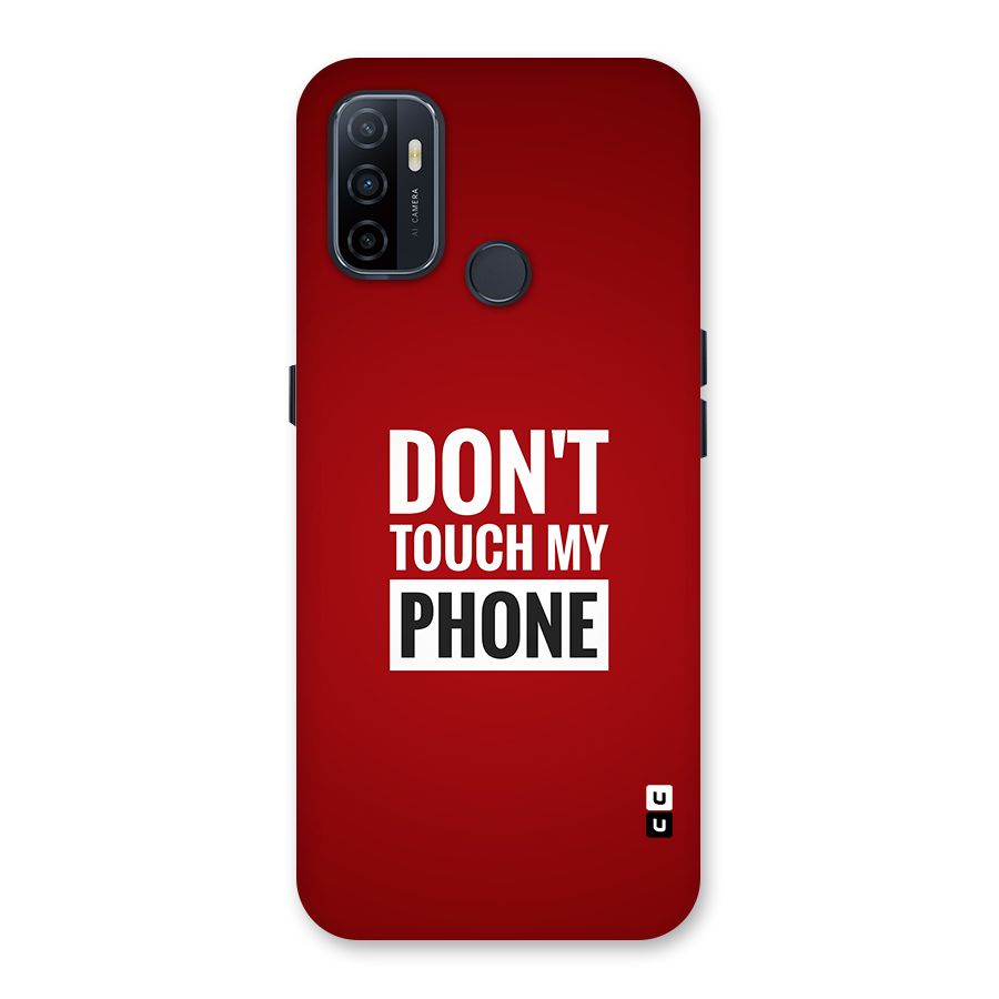 Dare To Touch Back Case for Oppo A32