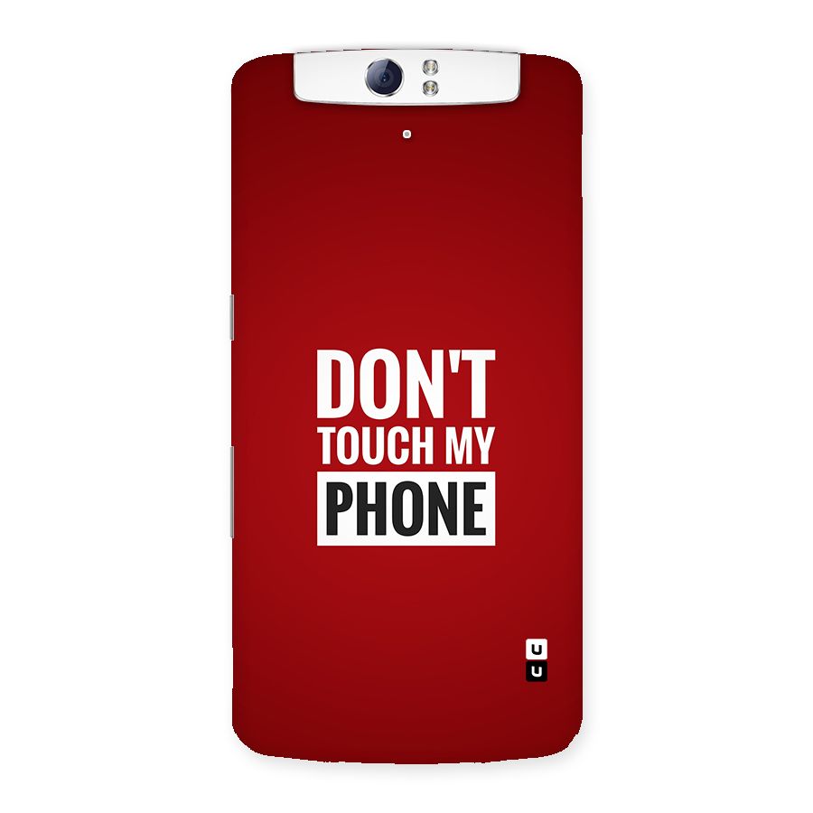 Dare To Touch Back Case for Oppo N1
