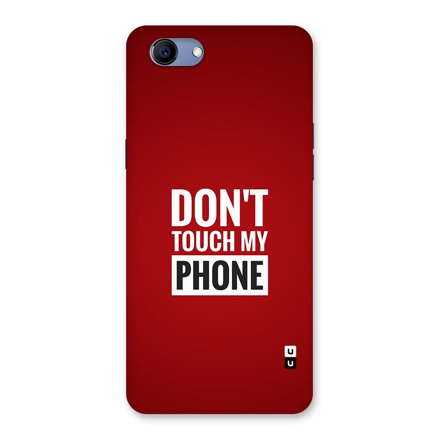 Dare To Touch Back Case for Realme 1