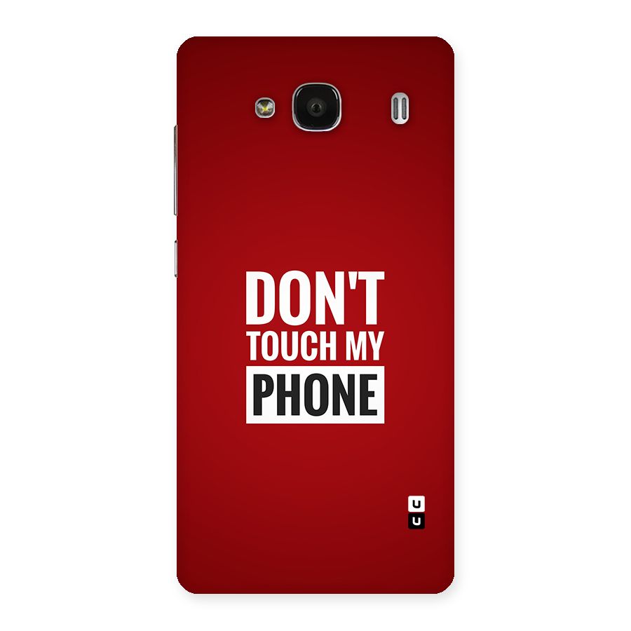 Dare To Touch Back Case for Redmi 2