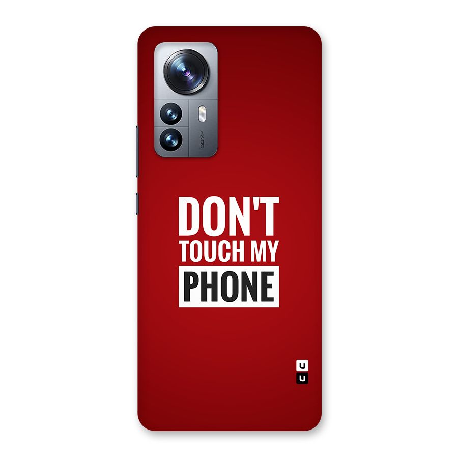 Dare To Touch Back Case for Xiaomi 12 Pro