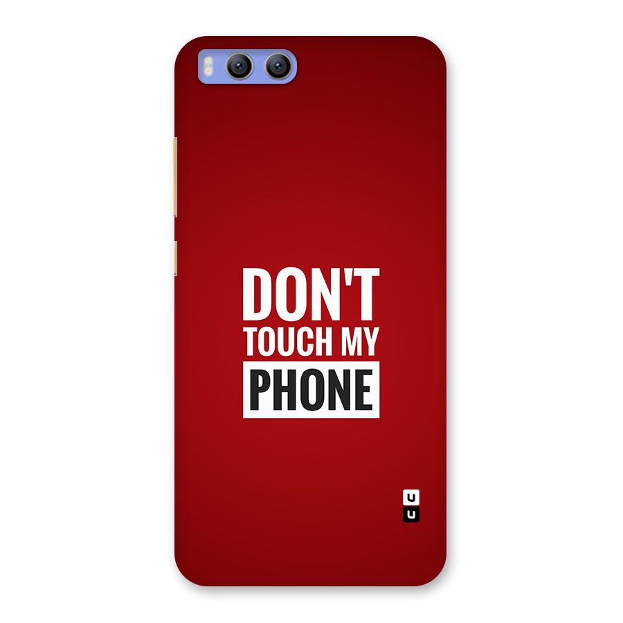 Dare To Touch Back Case for Xiaomi Mi 6