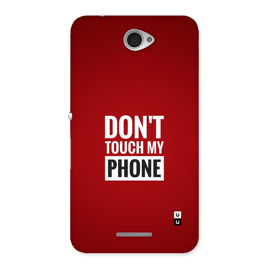 Dare To Touch Back Case for Xperia E4