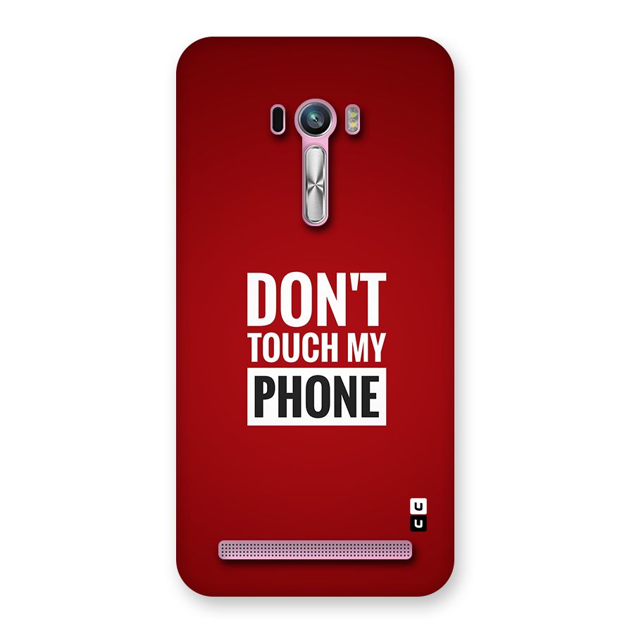 Dare To Touch Back Case for Zenfone Selfie
