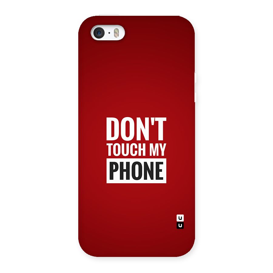 Dare To Touch Back Case for iPhone SE 2016
