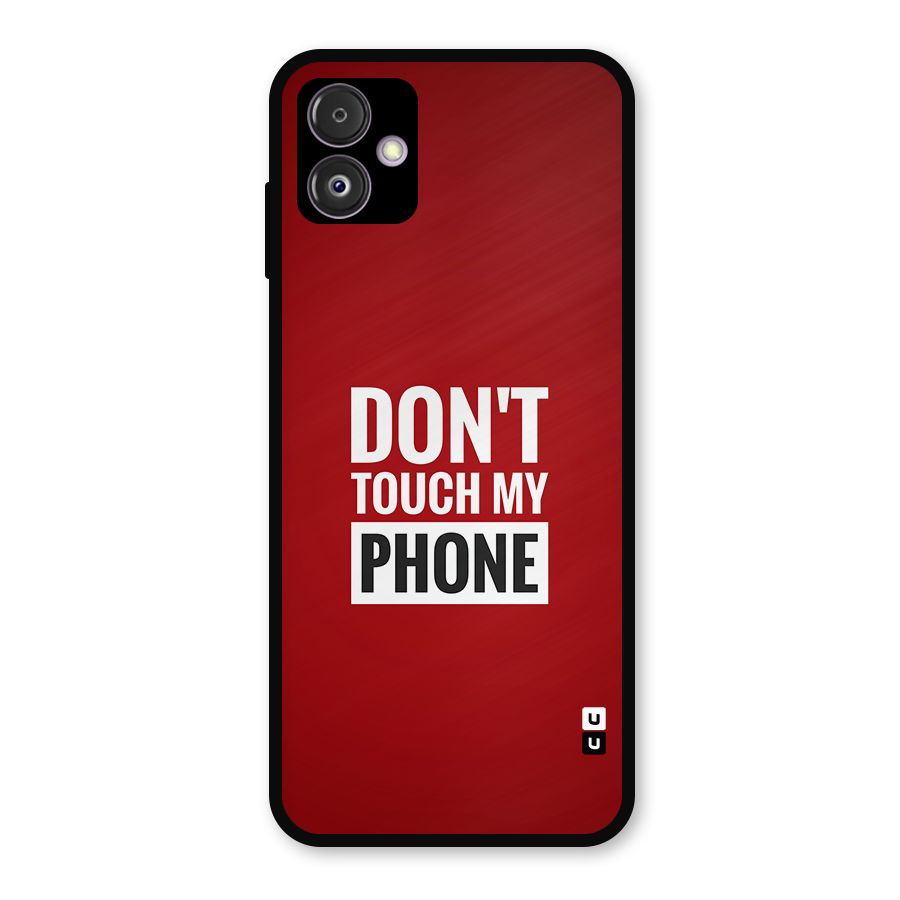Dare To Touch Metal Back Case for Galaxy F14