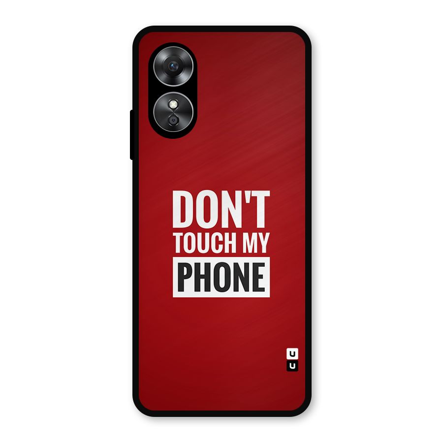 Dare To Touch Metal Back Case for Oppo A17