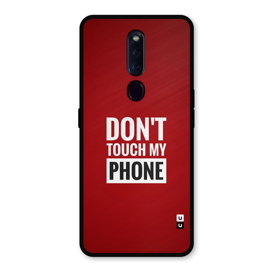 Dare To Touch Metal Back Case for Oppo F11 Pro