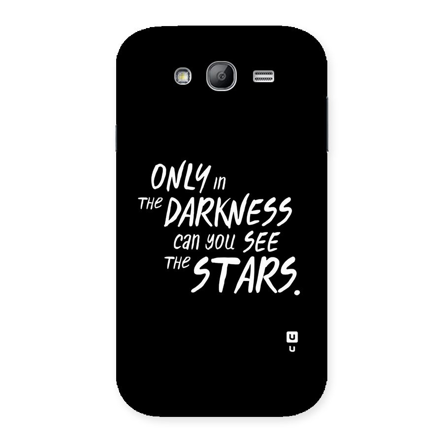Darkness and the Stars Back Case for Galaxy Grand Neo Plus