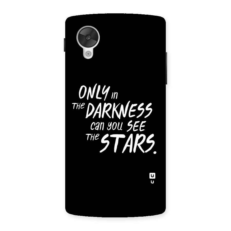 Darkness and the Stars Back Case for Google Nexsus 5