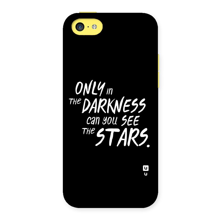 Darkness and the Stars Back Case for iPhone 5C