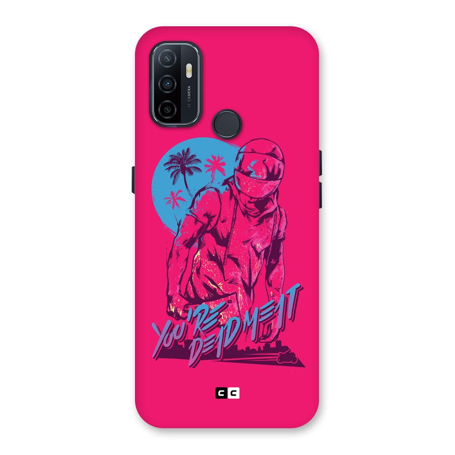 Dead Meat Back Case for Oppo A32