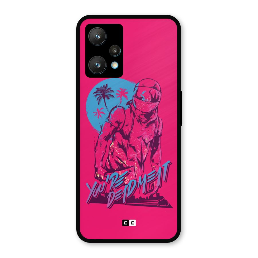 Dead Meat Metal Back Case for Realme 9 Pro Plus 5G