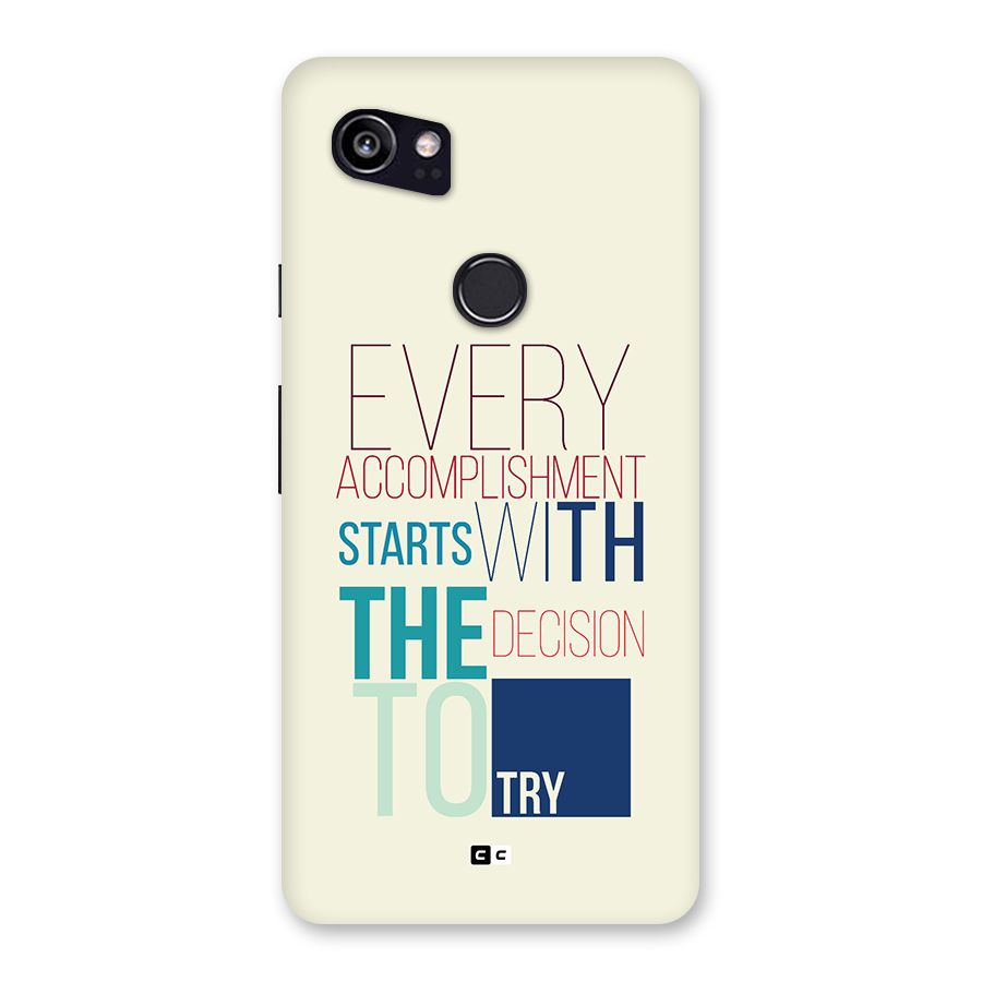 Decision To Try Back Case for Google Pixel 2 XL