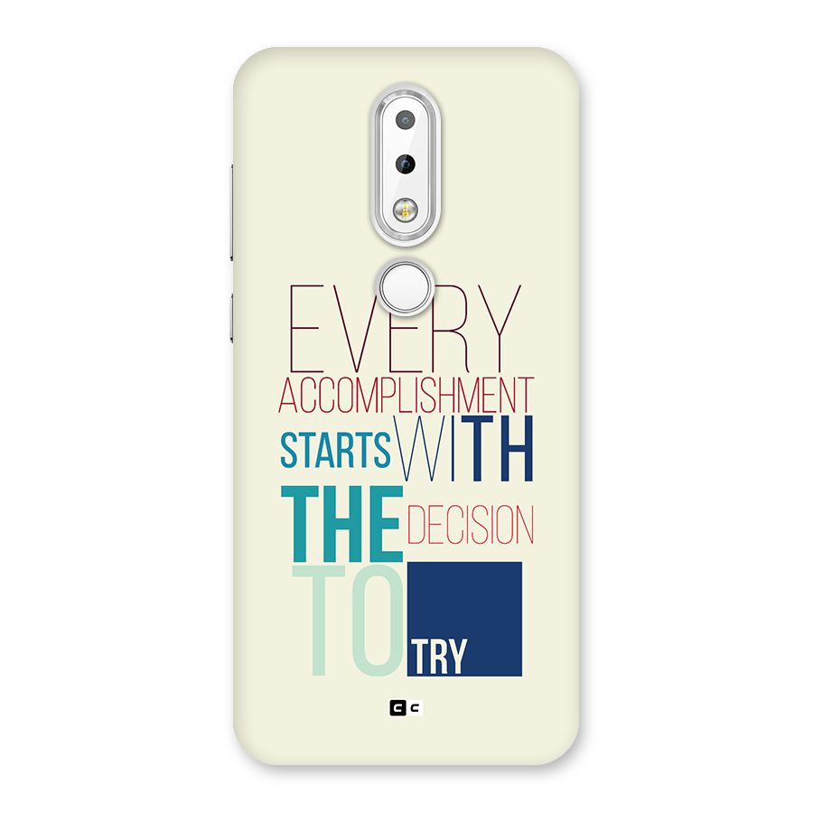 Decision To Try Back Case for Nokia 6.1 Plus