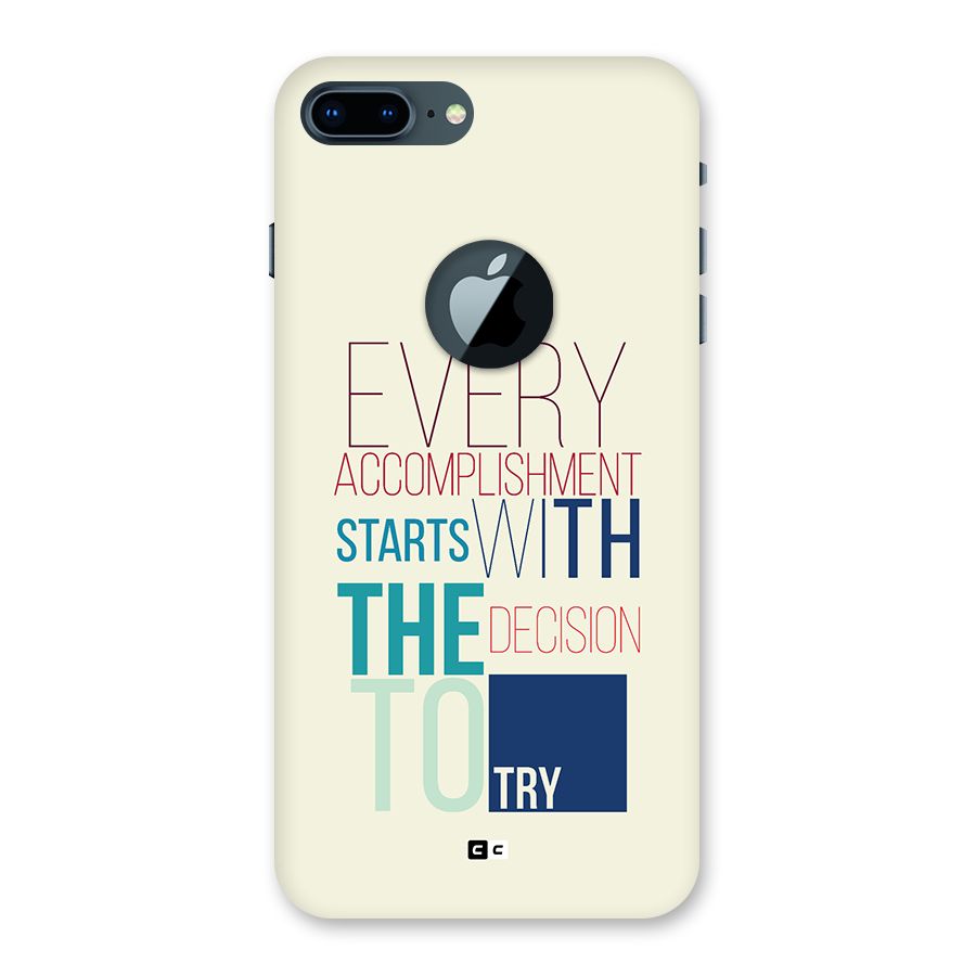 Decision To Try Back Case for iPhone 7 Plus Logo Cut
