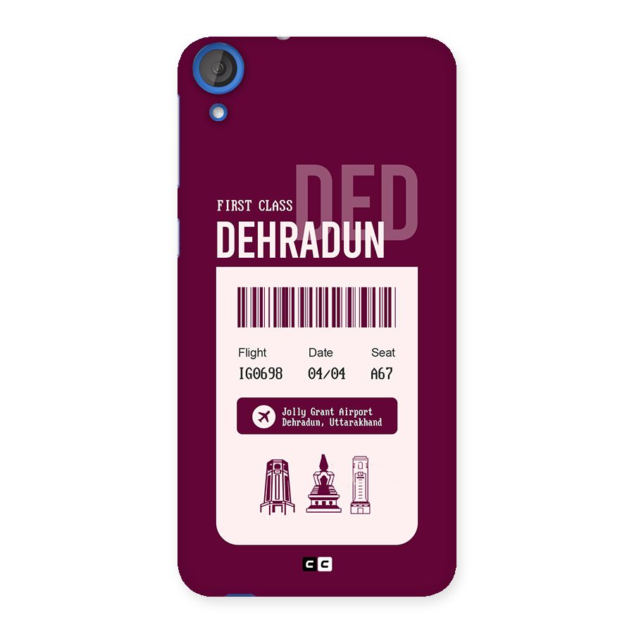 Dehradun Boarding Pass Back Case for Desire 820