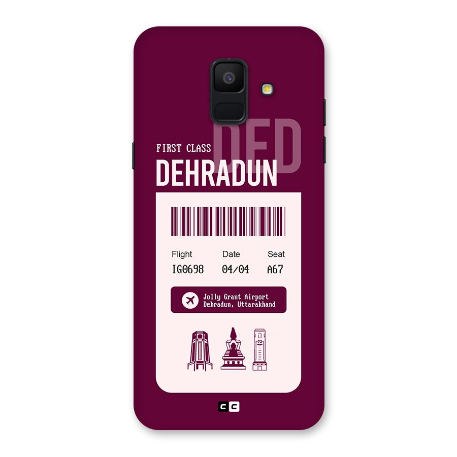 Dehradun Boarding Pass Back Case for Galaxy A6 (2018)