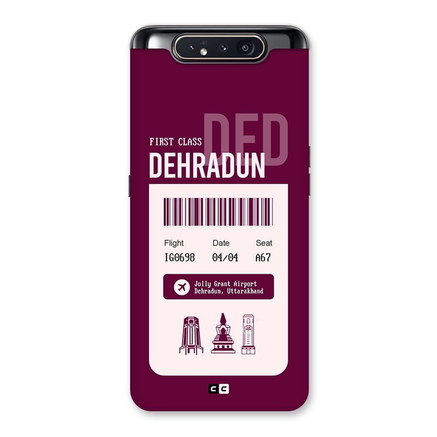 Dehradun Boarding Pass Back Case for Galaxy A80