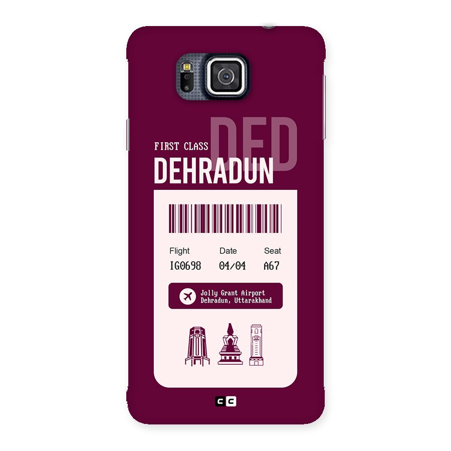 Dehradun Boarding Pass Back Case for Galaxy Alpha