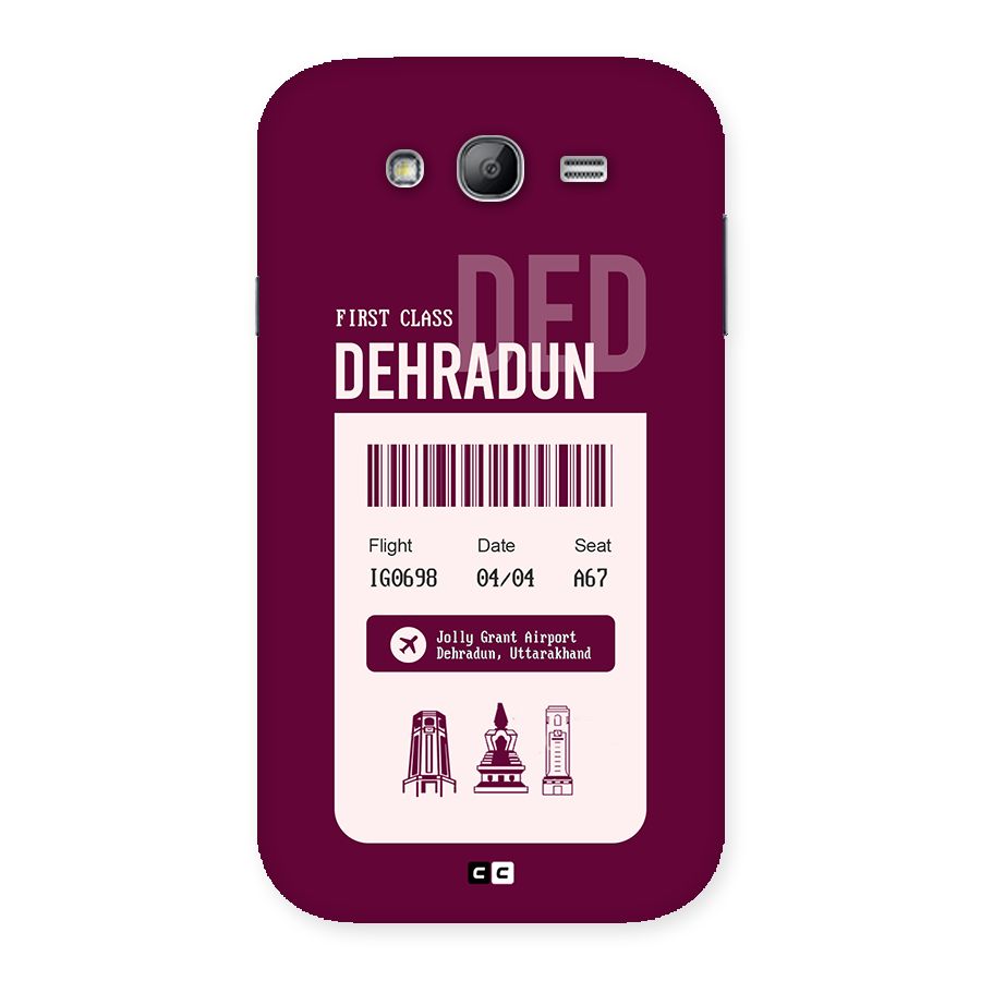 Dehradun Boarding Pass Back Case for Galaxy Grand Neo Plus