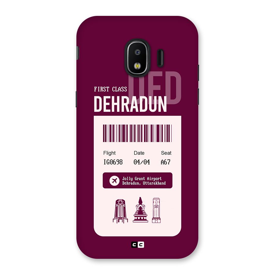 Dehradun Boarding Pass Back Case for Galaxy J2 Pro 2018