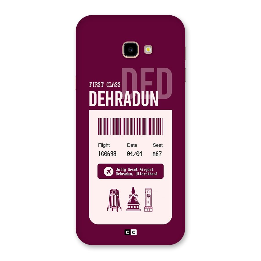Dehradun Boarding Pass Back Case for Galaxy J4 Plus