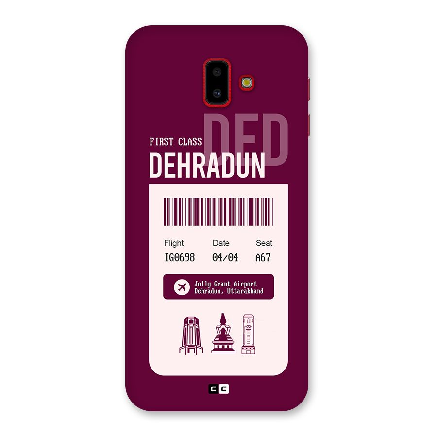 Dehradun Boarding Pass Back Case for Galaxy J6 Plus