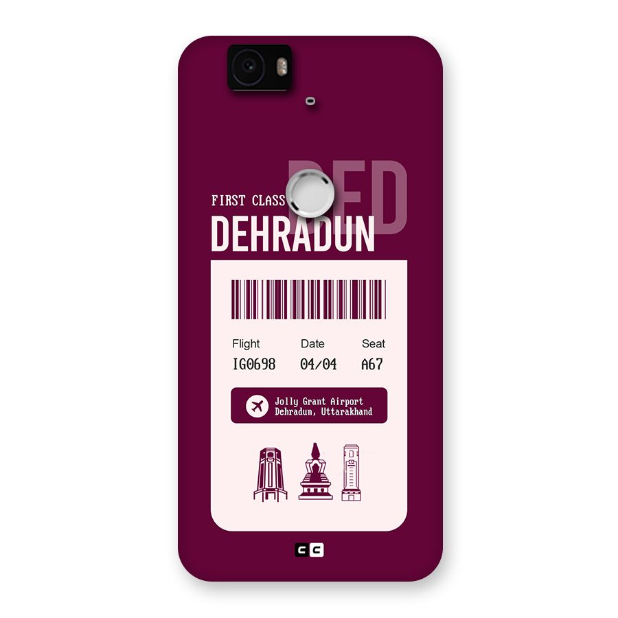 Dehradun Boarding Pass Back Case for Google Nexus 6P