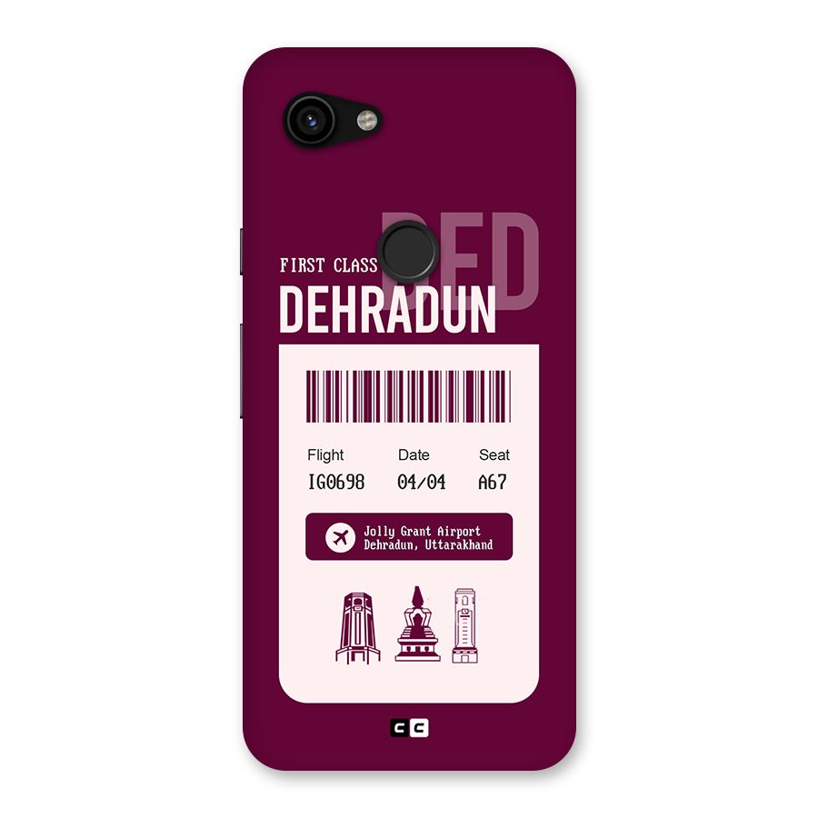 Dehradun Boarding Pass Back Case for Google Pixel 3a