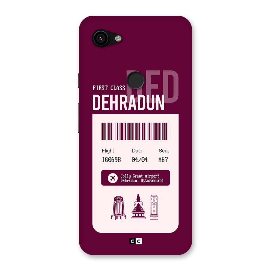 Dehradun Boarding Pass Back Case for Google Pixel 3a XL