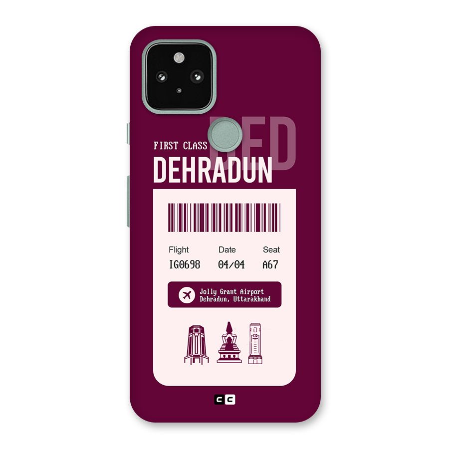 Dehradun Boarding Pass Back Case for Google Pixel 5