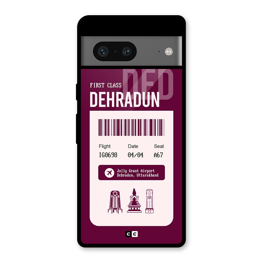 Dehradun Boarding Pass Glass Back Case for Google Pixel 7