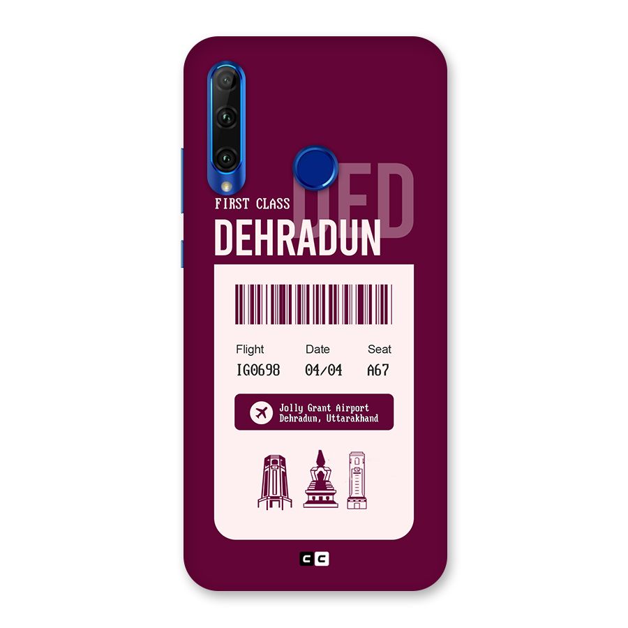 Dehradun Boarding Pass Back Case for Honor 20i