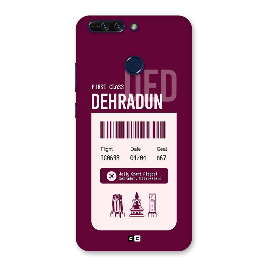 Dehradun Boarding Pass Back Case for Honor 8 Pro
