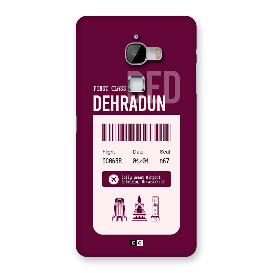 Dehradun Boarding Pass Back Case for LeTV Le Max
