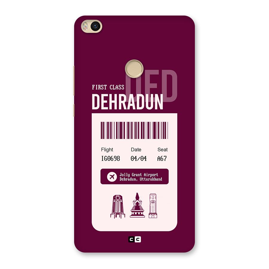 Dehradun Boarding Pass Back Case for Mi Max 2