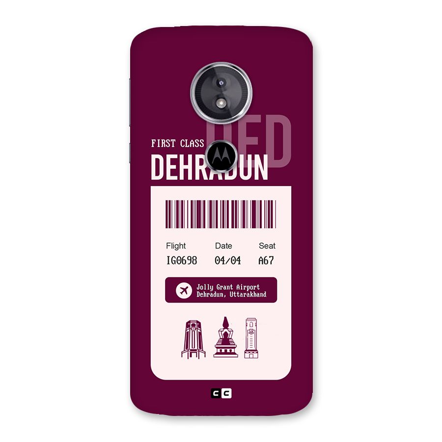 Dehradun Boarding Pass Back Case for Moto E5