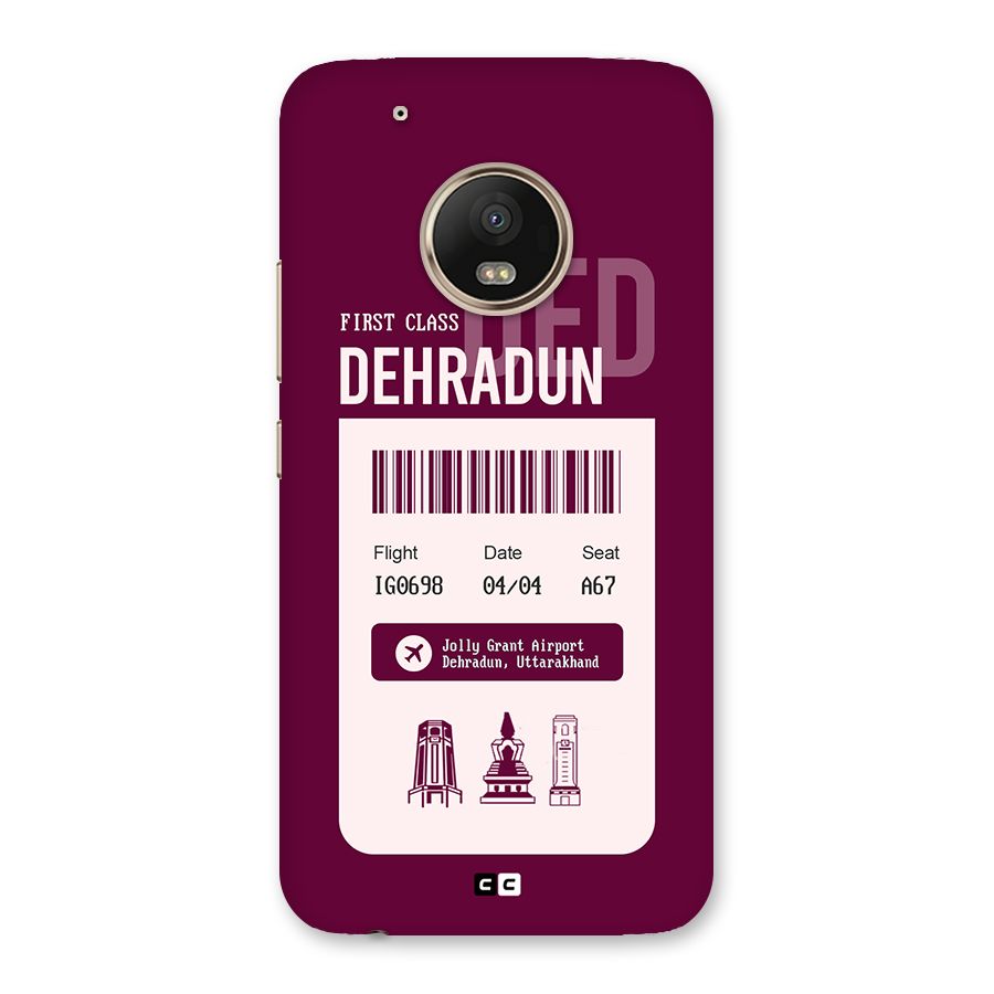 Dehradun Boarding Pass Back Case for Moto G5 Plus