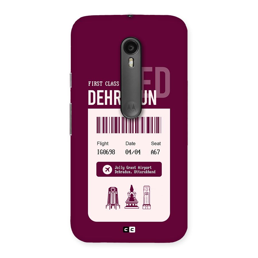 Dehradun Boarding Pass Back Case for Moto G Turbo