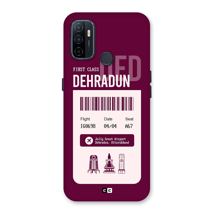 Dehradun Boarding Pass Back Case for Oppo A32