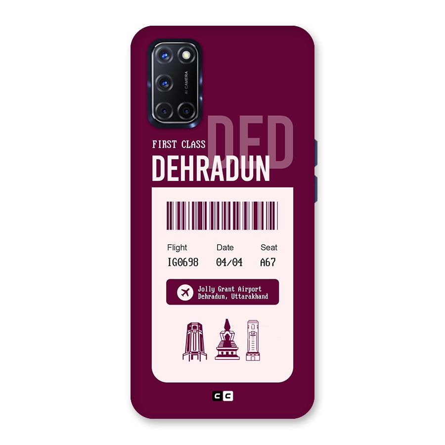 Dehradun Boarding Pass Back Case for Oppo A52
