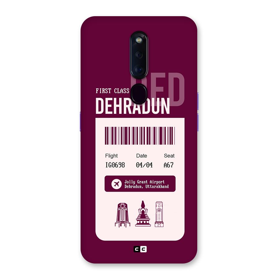 Dehradun Boarding Pass Back Case for Oppo F11 Pro