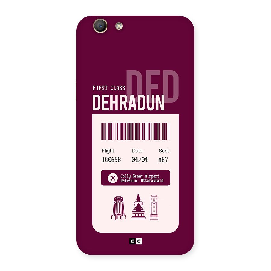 Dehradun Boarding Pass Back Case for Oppo F1s